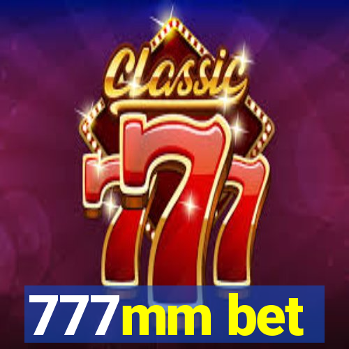 777mm bet